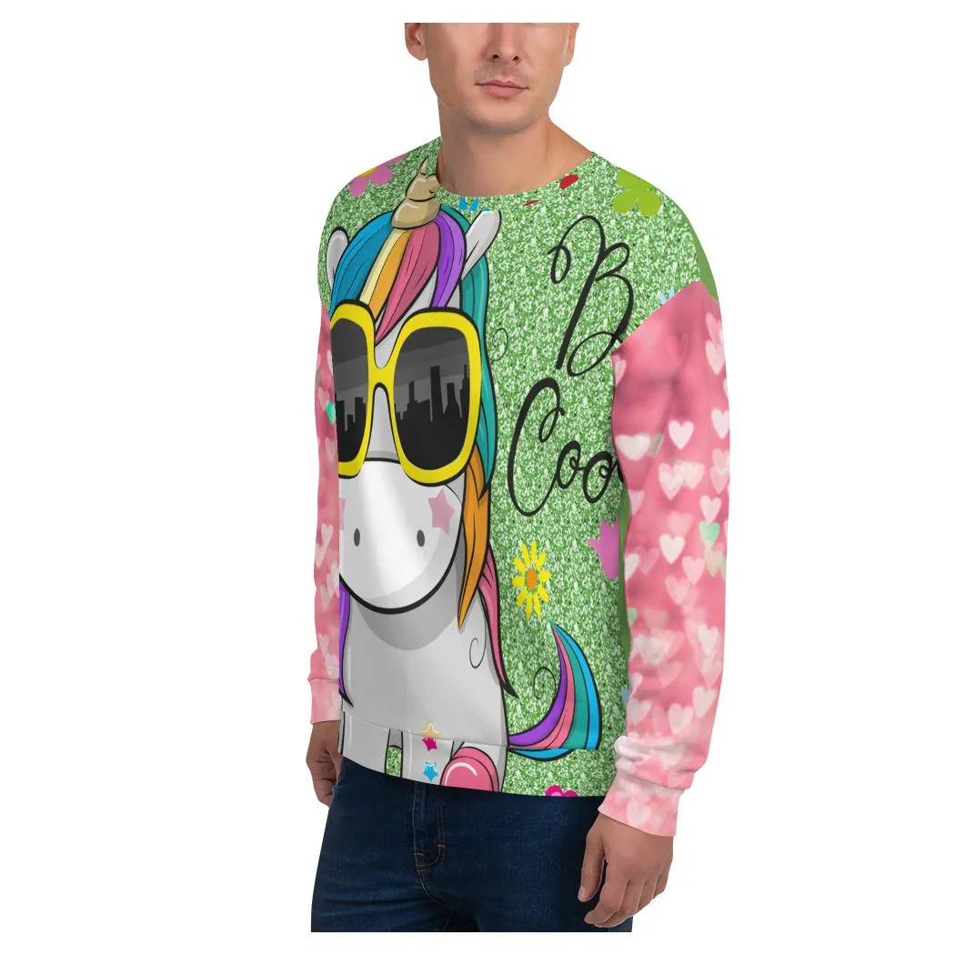 Be Cool Unicorn Sweatshirt