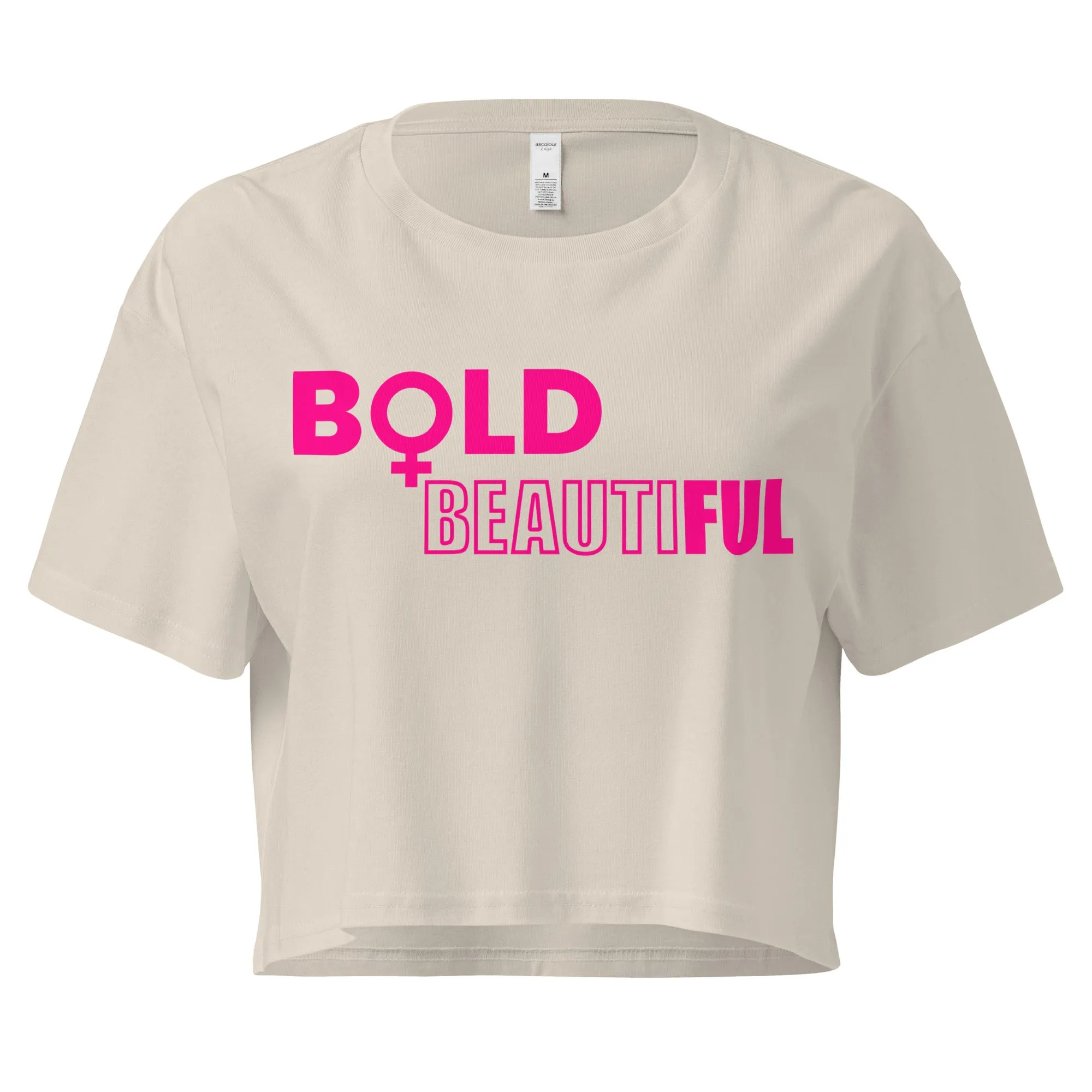 Bold   Beautiful Crop Tee