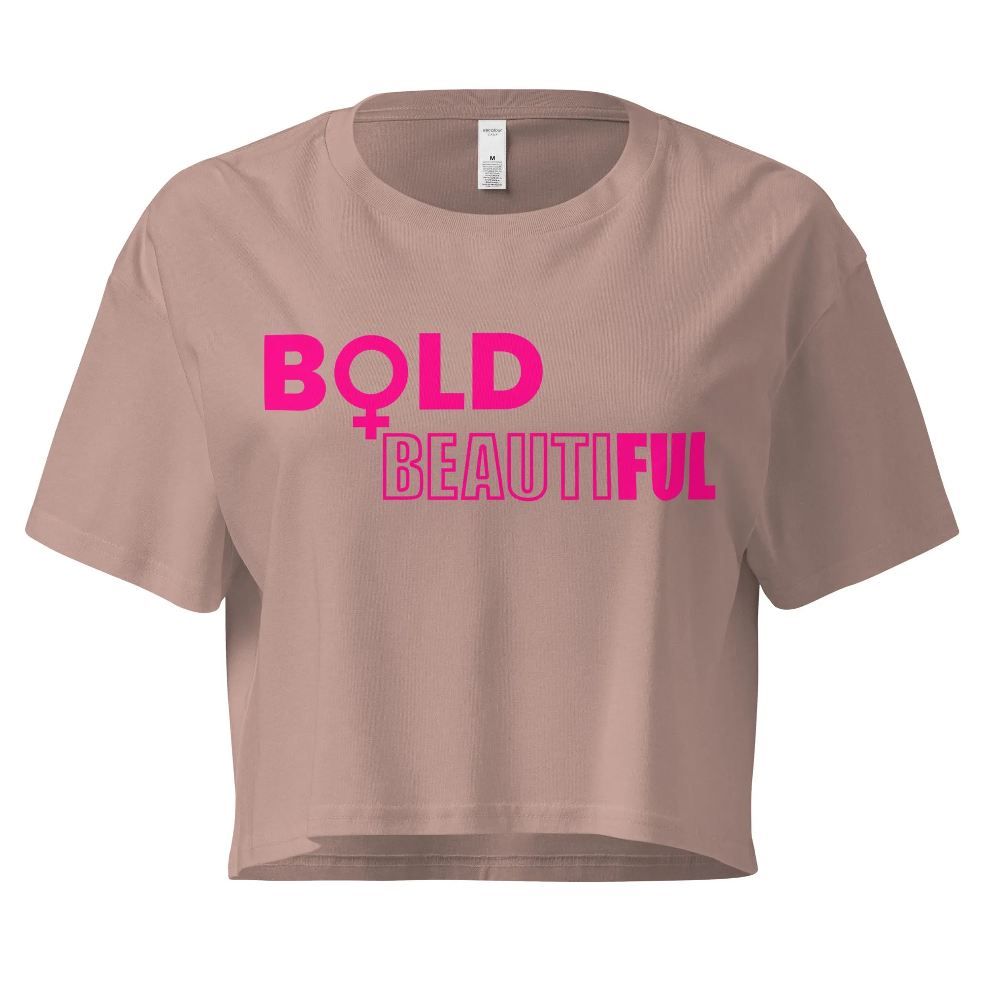 Bold   Beautiful Crop Tee