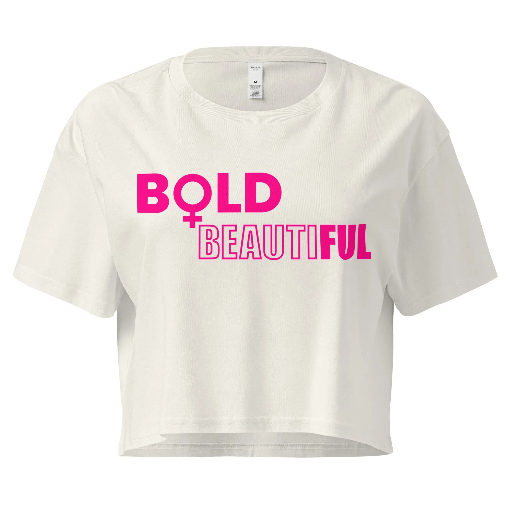 Bold   Beautiful Crop Tee