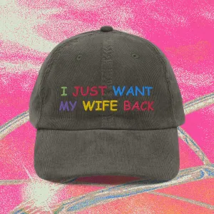 i just want my wife back