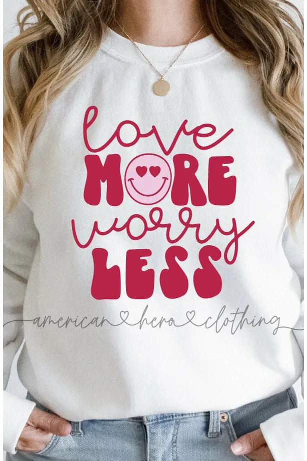 Love More Worry Less Apparel