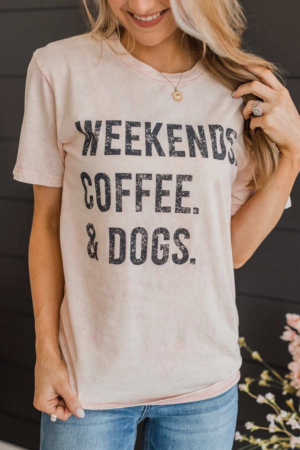 "Weekends, Coffee, & Dogs" Graphic Tee- Light Pink