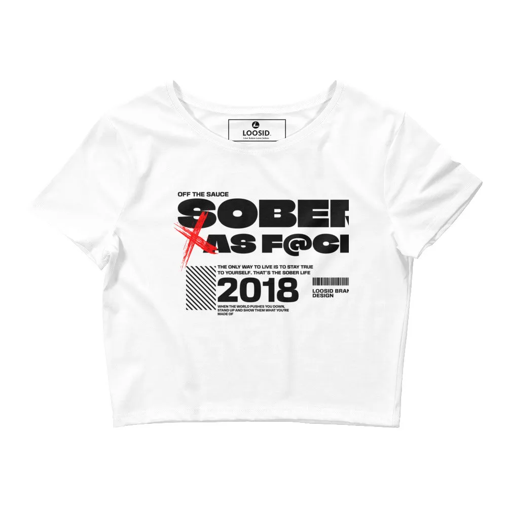 Sober As F*ck Women’s Crop Tee