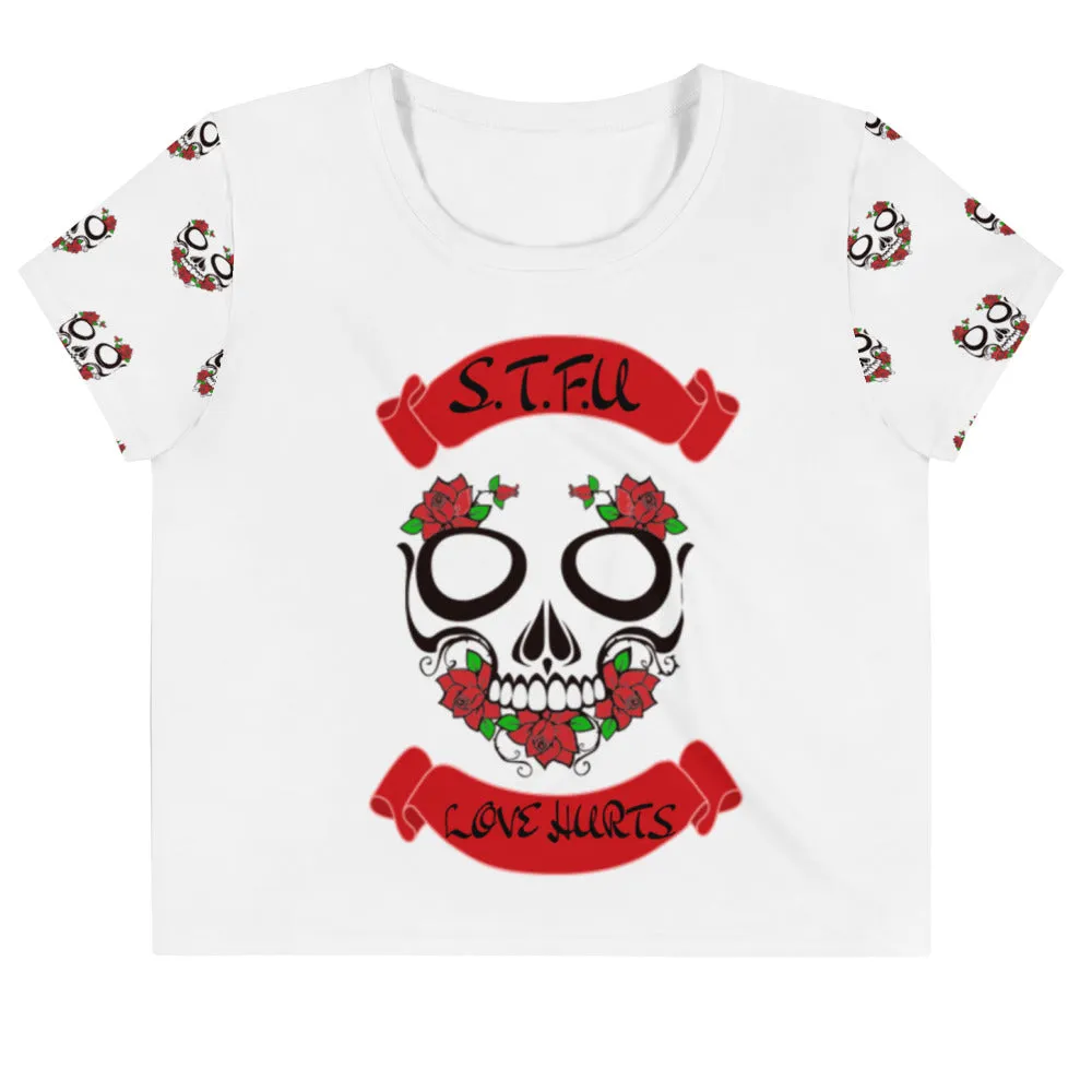 STFU Love Hurts Skull Crop Top